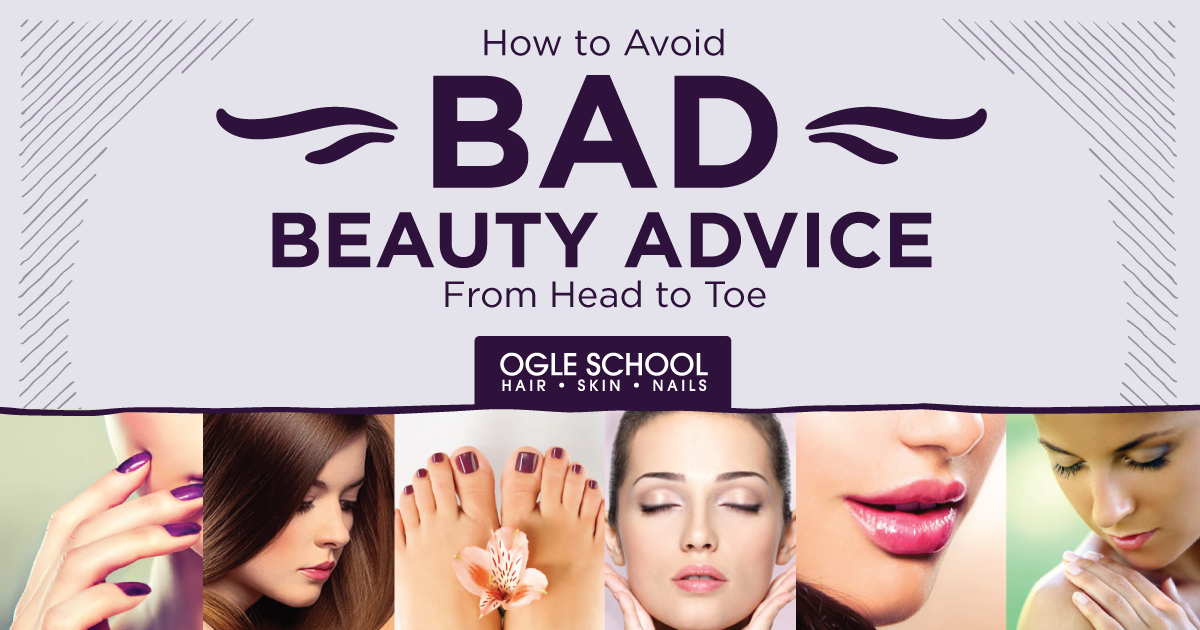 Bad Beauty Advice, Avoid Bad Advice from Your Head to Toes