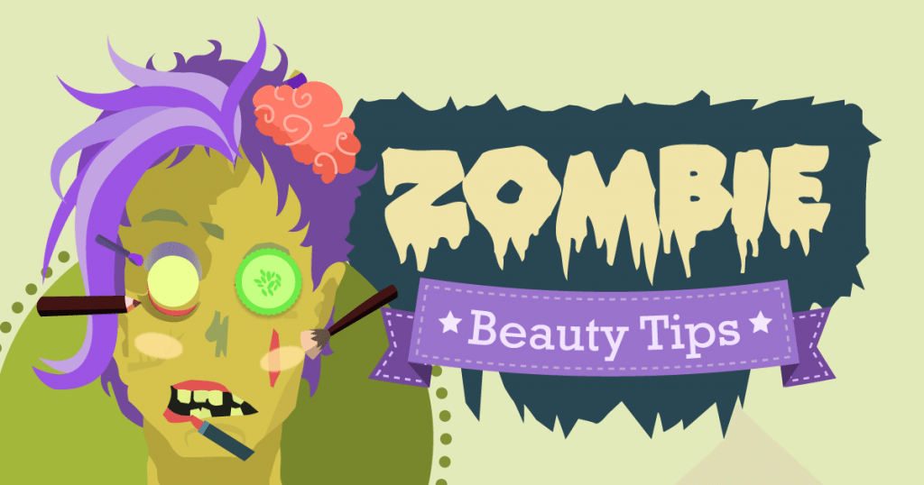 Zombie Beauty Tips