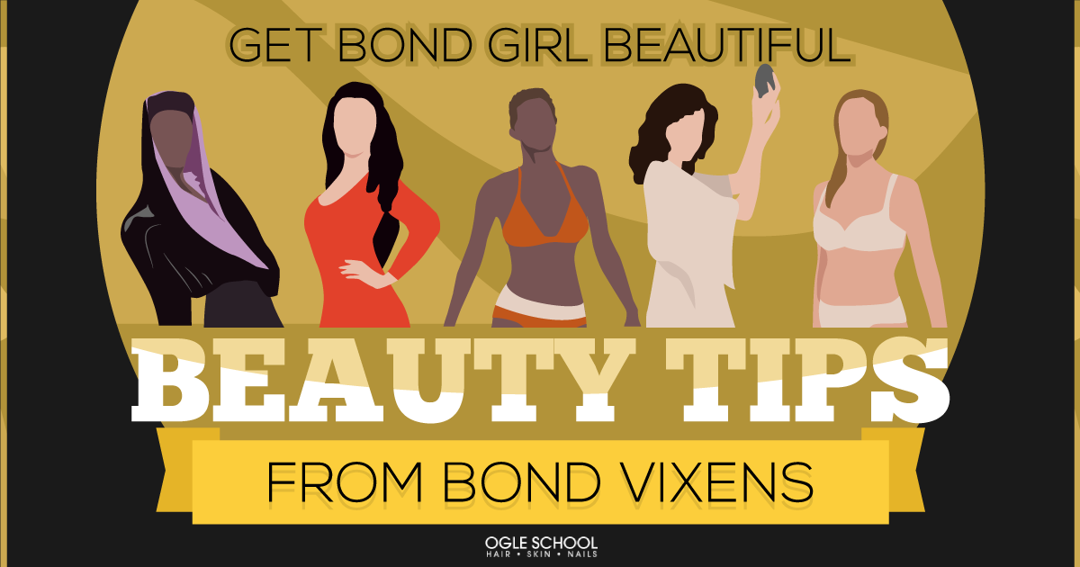 Get Bond Girl Beautiful Beauty Tips from Bond Vixens