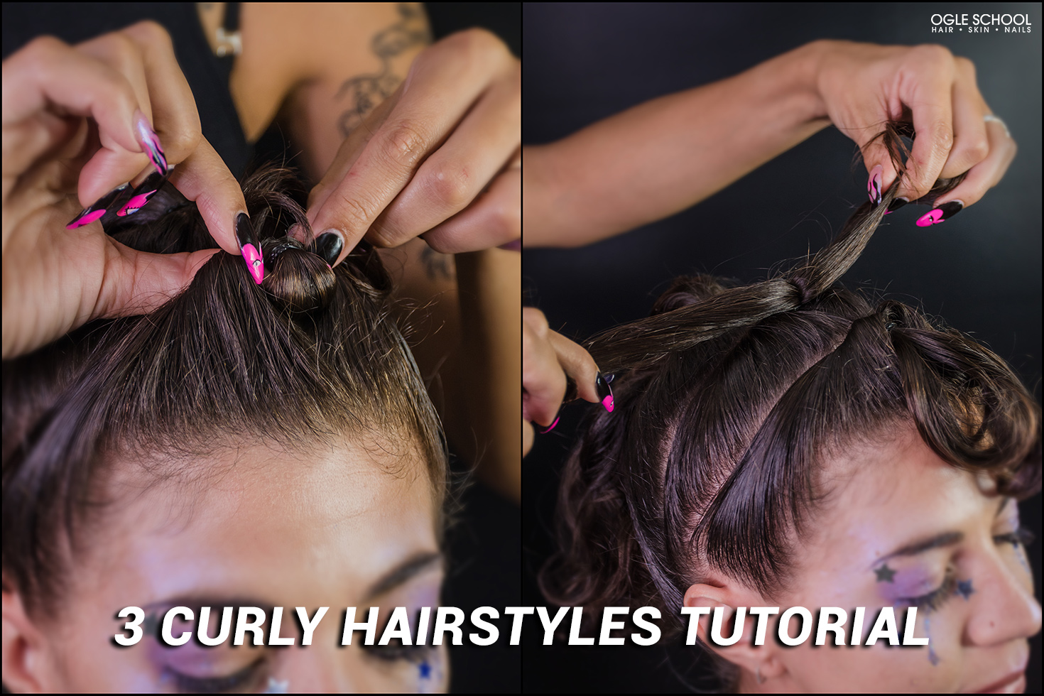 Tutorial: How to Achieve Curly Hairstyles - Cosmetology School & Beauty  School in Texas - Ogle School